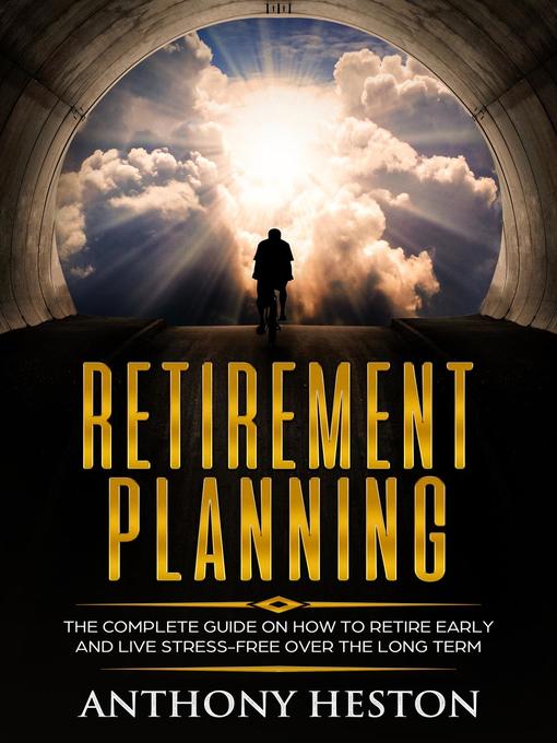 Title details for Retirement Planning by Anthony Heston - Available